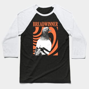 Breadwinner Pigeon Baseball T-Shirt